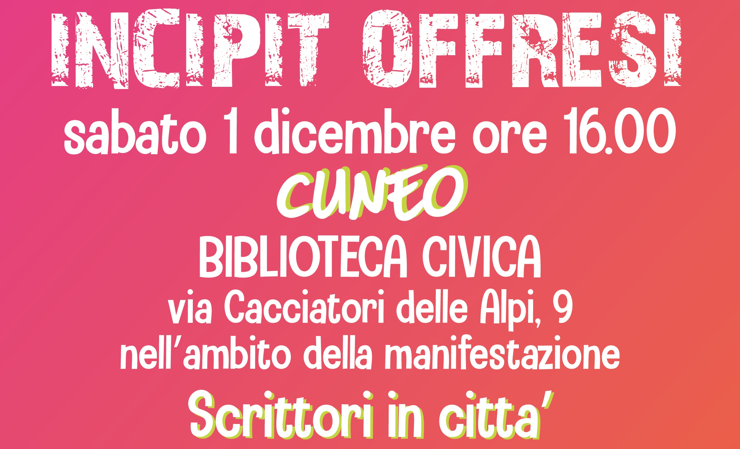 Incipit @ Cuneo